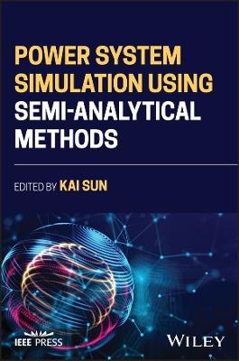 Power System Simulation Using Semi-Analytical Methods - cover