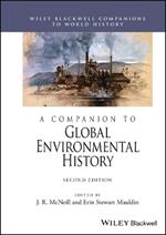 A Companion to Global Environmental History