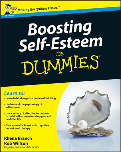 Boosting Self-Esteem For Dummies, UK Edition