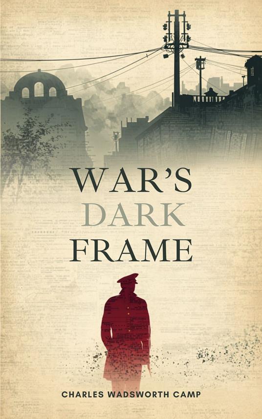 War's Dark Frame