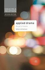 Applied Drama: The Gift of Theatre