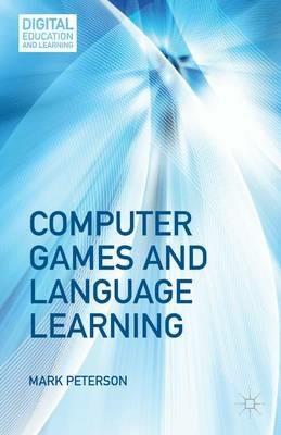 Computer Games and Language Learning - M. Peterson - cover