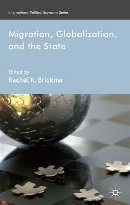 Migration, Globalization, and the State - cover