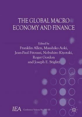 The Global Macro Economy and Finance - Franklin Allen,Masahiko Aoki,Nobuhiro Kiyotaki - cover