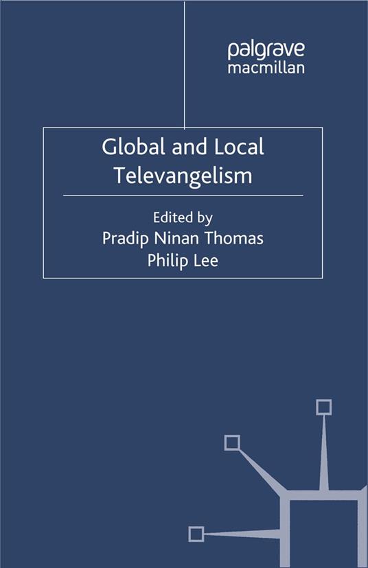 Global and Local Televangelism
