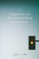 Judgment and Decision-Making: In the Lab and the World - Nancy S. Kim - cover