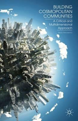 Building Cosmopolitan Communities: A Critical and Multidimensional Approach - A. Nascimento - cover