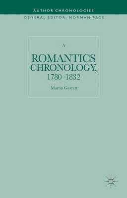 A Romantics Chronology, 1780-1832 - Martin Garrett - cover
