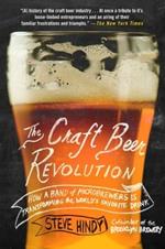 The Craft Beer Revolution