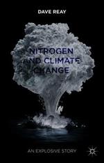 Nitrogen and Climate Change: An Explosive Story