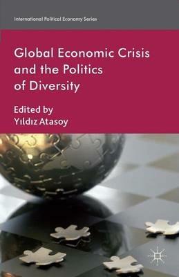 Global Economic Crisis and the Politics of Diversity - cover