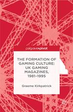 The Formation of Gaming Culture