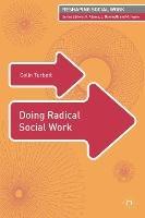 Doing Radical Social Work - Colin Turbett - cover