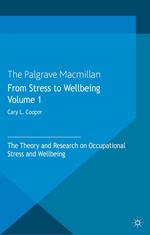 From Stress to Wellbeing Volume 1