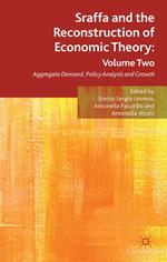 Sraffa and the Reconstruction of Economic Theory: Volume Two