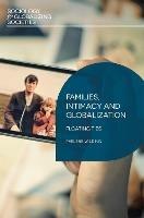 Families, Intimacy and Globalization: Floating Ties - Raelene Wilding - cover