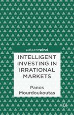 Intelligent Investing in Irrational Markets