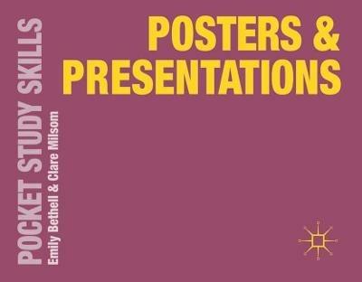 Posters and Presentations - Emily Bethell,Clare Milsom - cover