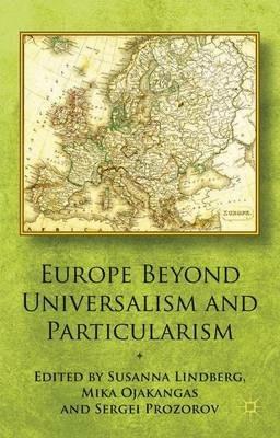 Europe Beyond Universalism and Particularism - cover