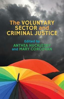The Voluntary Sector and Criminal Justice - cover