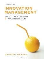 Innovation Management: Effective strategy and implementation