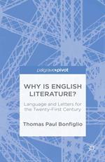 Why is English Literature?
