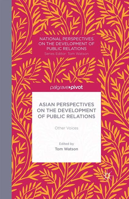 Asian Perspectives on the Development of Public Relations