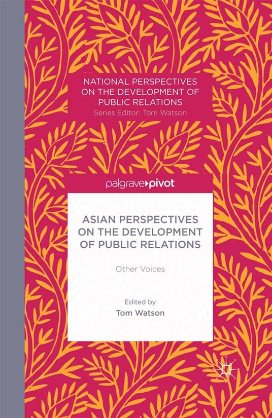 Asian Perspectives on the Development of Public Relations