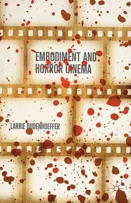 Embodiment and Horror Cinema - Larrie Dudenhoeffer - cover