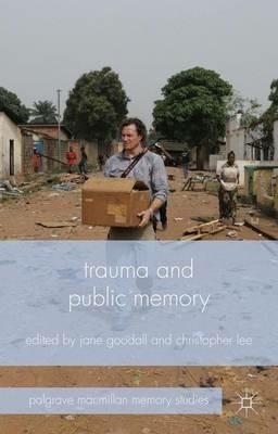 Trauma and Public Memory - cover