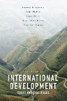 International Development: Issues and Challenges