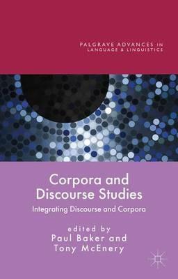 Corpora and Discourse Studies: Integrating Discourse and Corpora - cover