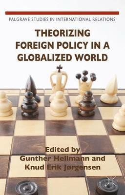 Theorizing Foreign Policy in a Globalized World - cover