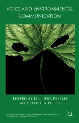 Voice and Environmental Communication - Stephen Depoe - cover