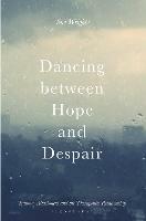 Dancing between Hope and Despair: Trauma, Attachment and the Therapeutic Relationship - Sue Wright - cover