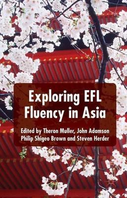 Exploring EFL Fluency in Asia - cover
