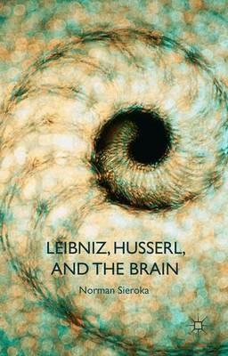 Leibniz, Husserl and the Brain - N. Sieroka - cover
