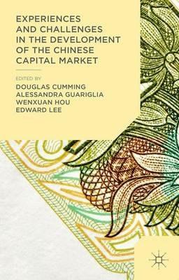 Experiences and Challenges in the Development of the Chinese Capital Market - cover