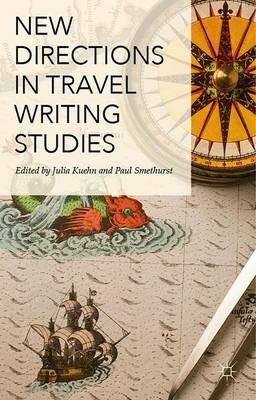 New Directions in Travel Writing Studies - cover