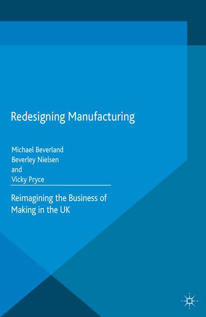 Redesigning Manufacturing