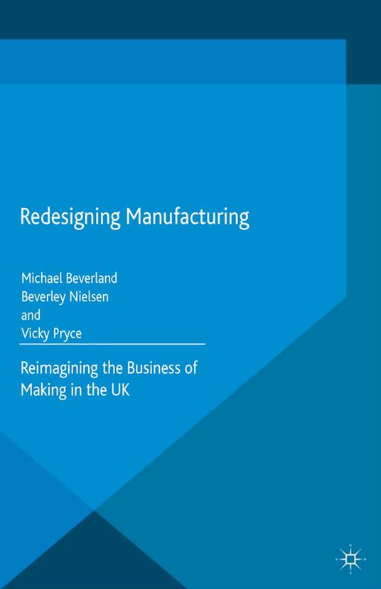 Redesigning Manufacturing