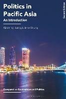 Politics in Pacific Asia: An Introduction - Xiaoming Huang,Jason Young - cover