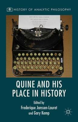 Quine and His Place in History - cover