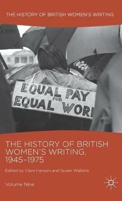 The History of British Women's Writing, 1945-1975: Volume Nine - cover