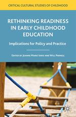 Rethinking Readiness in Early Childhood Education