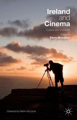 Ireland and Cinema: Culture and Contexts - cover