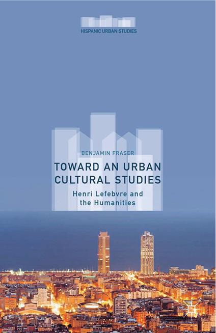Toward an Urban Cultural Studies