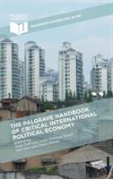 The Palgrave Handbook of Critical International Political Economy