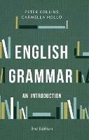 English Grammar: An Introduction - Peter Collins,Carmella Hollo - cover
