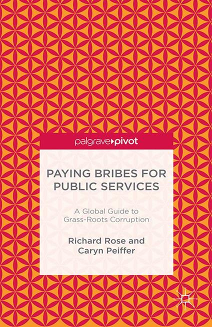 Paying Bribes for Public Services